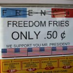 <strong>1. The fries formally known as 'French'. </strong> After 9/11, French daily Le Monde famously reflected public sympathy for the US with its headline "We are all Americans". France was a US ally in Afghanistan, but a fierce opponent to the Iraq invasion in 2003. The alliance soured spectacularly, many Americans, hurt and still reeling from the 2001 attacks, fought back, and restaurants throughout the US, including in the House of Representatives, renamed French fries "freedom fries".Photo: André Moureaux