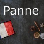 French word of the Day: Panne
