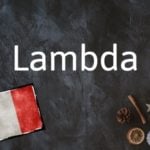 French word of the day: Lambda